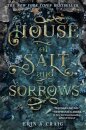 House Of Salt And Sorrows