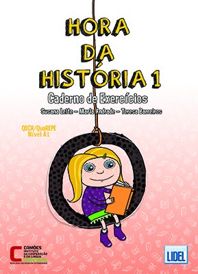 Hora da História 1 - Caderno de Exercícios
