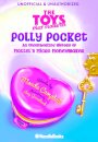 The Legacy of Polly Pocket: Mattel's Micro Moneymaker