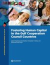 Fostering Human Capital in the Gulf Cooperation Council Countries