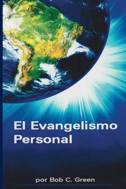 El Evangelismo Personal