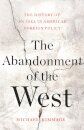 The Abandonment of the West