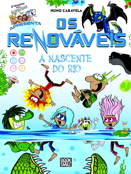 O Bando dos Renováveis 2: A Nascente do Rio