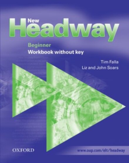New Headway Beginner Wb W/O Key