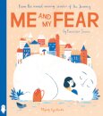 Me and My Fear