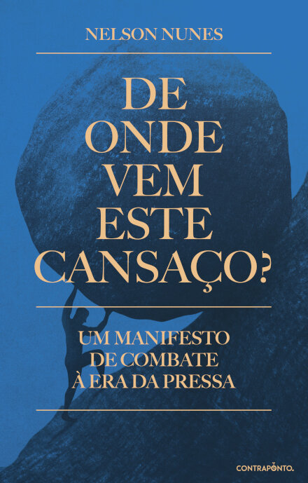 De Onde Vem Este Cansaço?