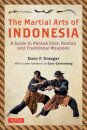 The Martial Arts of Indonesia