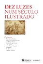 Dez Luzes num Século Ilustrado