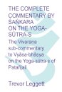 The Complete Commentary by Śaṅkara on the Yoga Sūtra-s