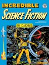 The EC Archives: Incredible Science Fiction