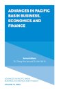 Advances in Pacific Basin Business, Economics and Finance