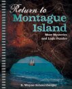 Return to Montague Island: More Mysteries and Logic Puzzles
