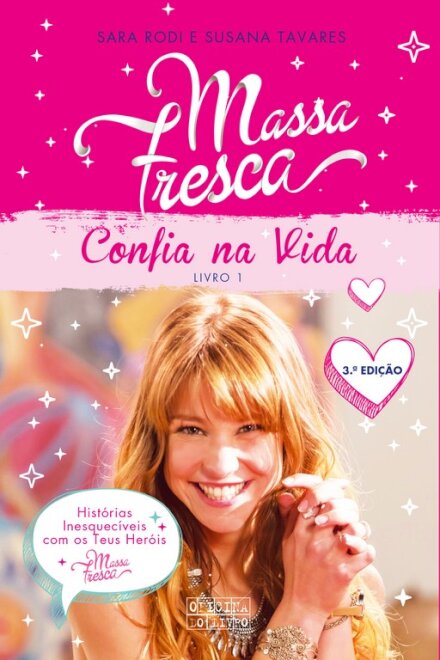 Massa Fresca 1 - Confia na Vida