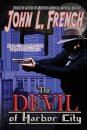 The Devil Of Harbor CIty