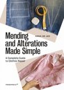 Mending And Alterations Made Simple