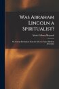 Was Abraham Lincoln a Spiritualist?