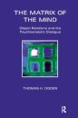 The Matrix of the Mind