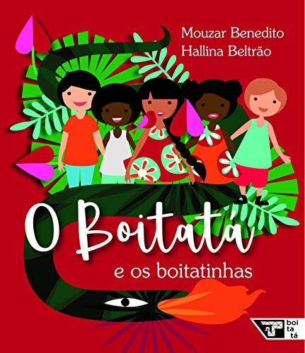 O Boitatá E Os Boitatinhas