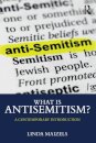 What is Antisemitism?