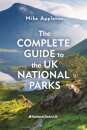 The Complete Guide to the UK National Parks
