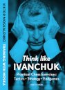 Think Like Ivanchuk