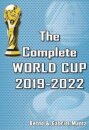 The Complete World Cup 2019-2022