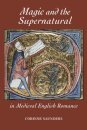 Magic and the Supernatural in Medieval English Romance