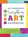 The Everything Art Handbook