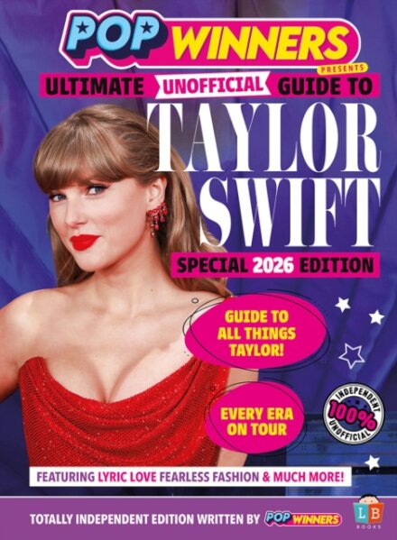 Taylor Swift Ultimate (Unofficial) Guide by PopWinners 2026 Edition