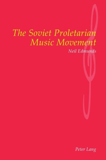The Soviet Proletarian Music Movement