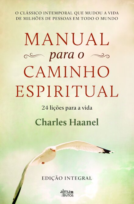 Manual para o Caminho Espiritual - 24 Lições para a Vida