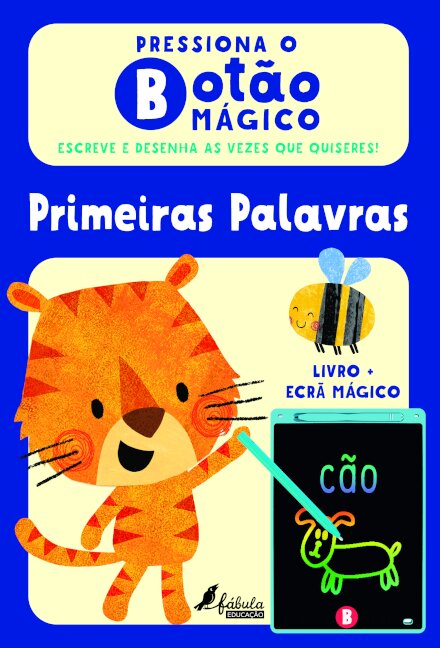 Pressiona o Botão Mágico: Primeiras Palavras