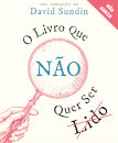 O Livro Que não Quer Ser Lido