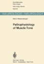 Pathophysiology of Muscle Tone
