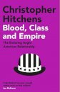 Blood, Class and Empire
