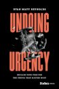 Undoing Urgency