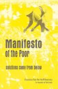 Manifesto Of The Poor: Solutions Come From Below