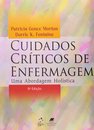 Cuidados Críticos Em Enfermagem Abordagem Holística