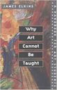 Why Art Cannot Be Taught