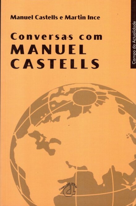 Conversas Com Manuel Castells