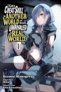 I Got a Cheat Skill in Another World and Became Unrivaled in the Real World, Too, Vol. 4 (manga)