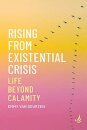 Rising from Existential Crisis