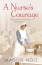 A Nurse's Courage