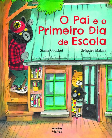 O Pai e o Primeiro Dia de Escola