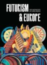Futurism & Europe