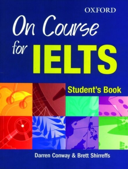 On Course for IELTS : Student's Book