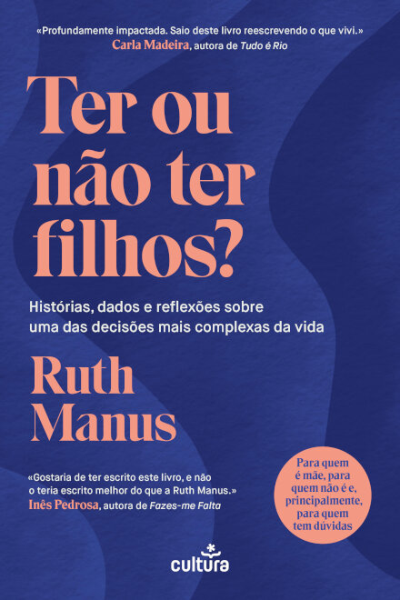 Ter Ou Não Ter Filhos?