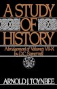 A Study of History: Volume II: Abridgement of Volumes VII-X