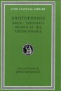 Birds. Lysistrata. Women at the Thesmophoria