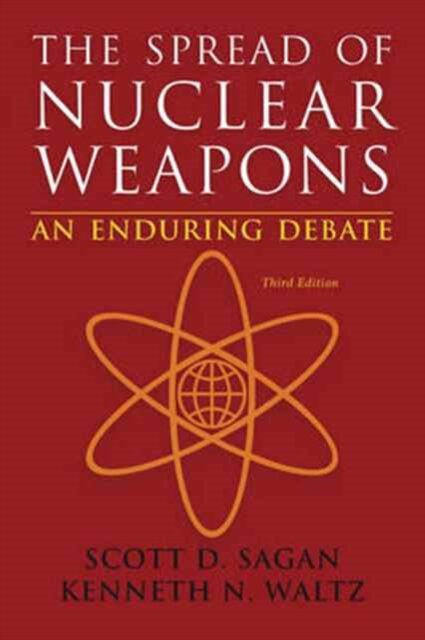 The Spread of Nuclear Weapons